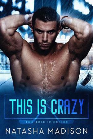 This is Crazy by Natasha Madison