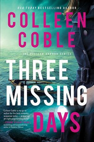 Three Missing Days by Colleen Coble