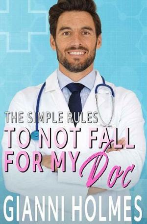 To Not Fall For My Doc by Gianni Holmes