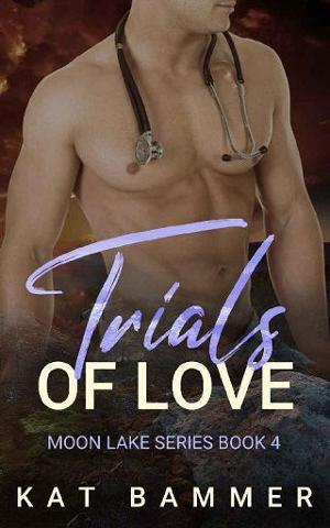 Trials of Love by Kat Bammer