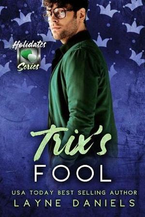 Trix’s Fool by Layne Daniels