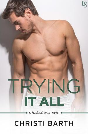 Trying It All by Christi Barth