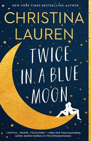 Twice in a Blue Moon by Christina Lauren