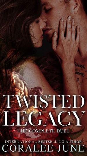 Twisted Legacy: The Complete Duet by CoraLee June