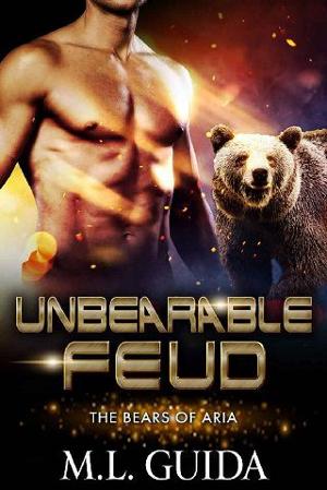 Unbearable Feud by ML Guida