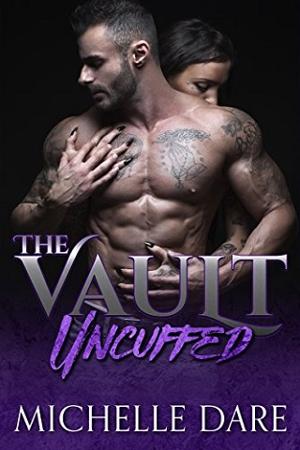 Uncuffed by Michelle Dare