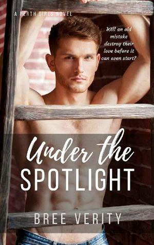 Under the Spotlight by Bree Verity