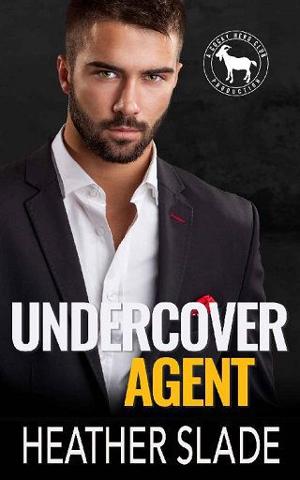 Undercover Agent by Heather Slade