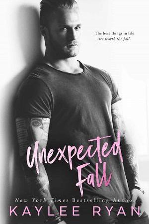 Unexpected Fall by Kaylee Ryan