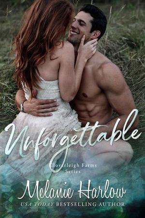 Unforgettable by Melanie Harlow