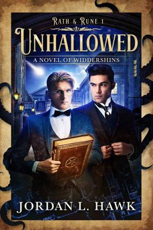 Unhallowed by Jordan L. Hawk