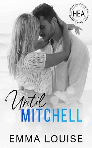 Until Mitchell by Emma Louise