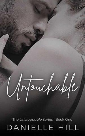 Untouchable by Danielle Hill