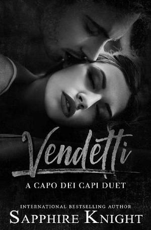 Vendetti: A capo dei capi Duet by Sapphire Knight