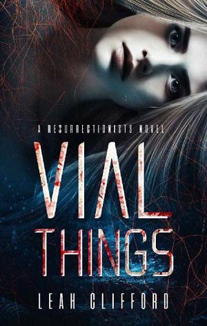 Vial Things by Leah Clifford