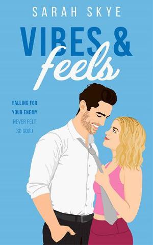 Vibes & Feels by Sarah Skye