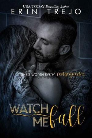 Watch Me Fall by Erin Trejo