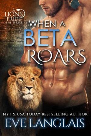 When a Beta Roars by Eve Langlais