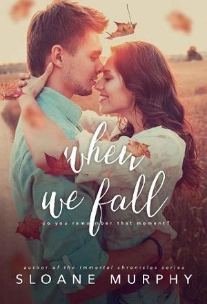 When We Fall by Sloane Murphy