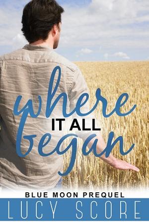 Where It All Began by Lucy Score