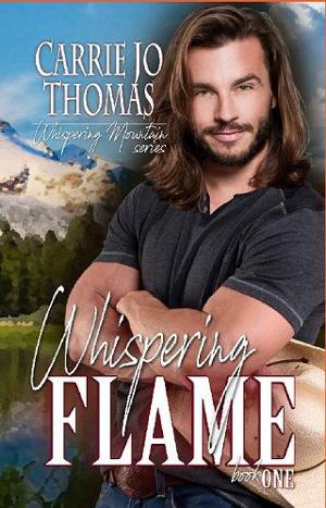 Whispering Flame by Carrie Jo Thomas