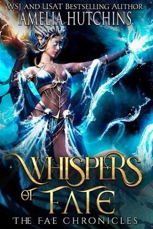 Whispers of Fate by Amelia Hutchins