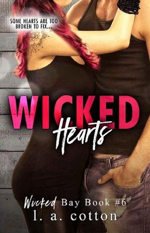 Wicked Hearts by L.A. Cotton