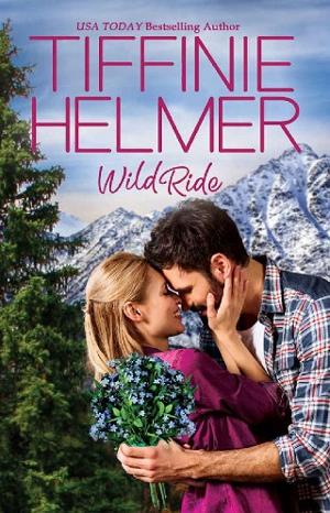 Wild Ride by Tiffinie Helmer