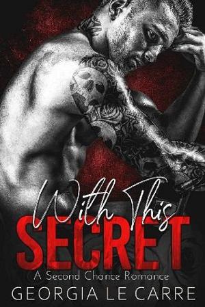 With This Secret by Georgia Le Carre