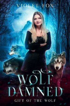 Wolf Damned by Violet Fox