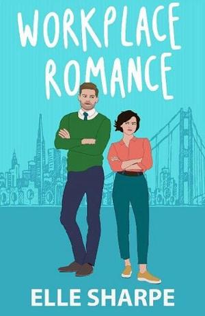 Workplace Romance by Elle Sharpe