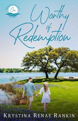 Worthy Of Redemption by Krystina Renae Rankin