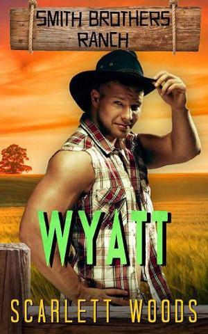 Wyatt by Scarlett Woods