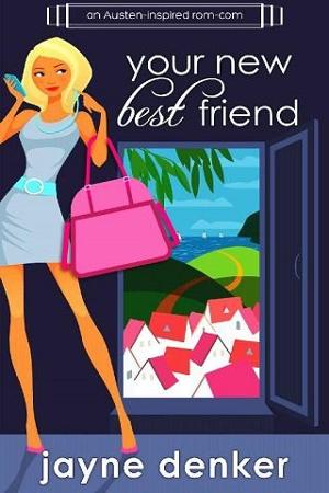 Your New Best Friend by Jayne Denker