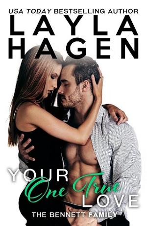 Your One True Love by Layla Hagen