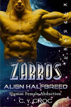 Zarros Alien Halfbreed by C. Y. Croc